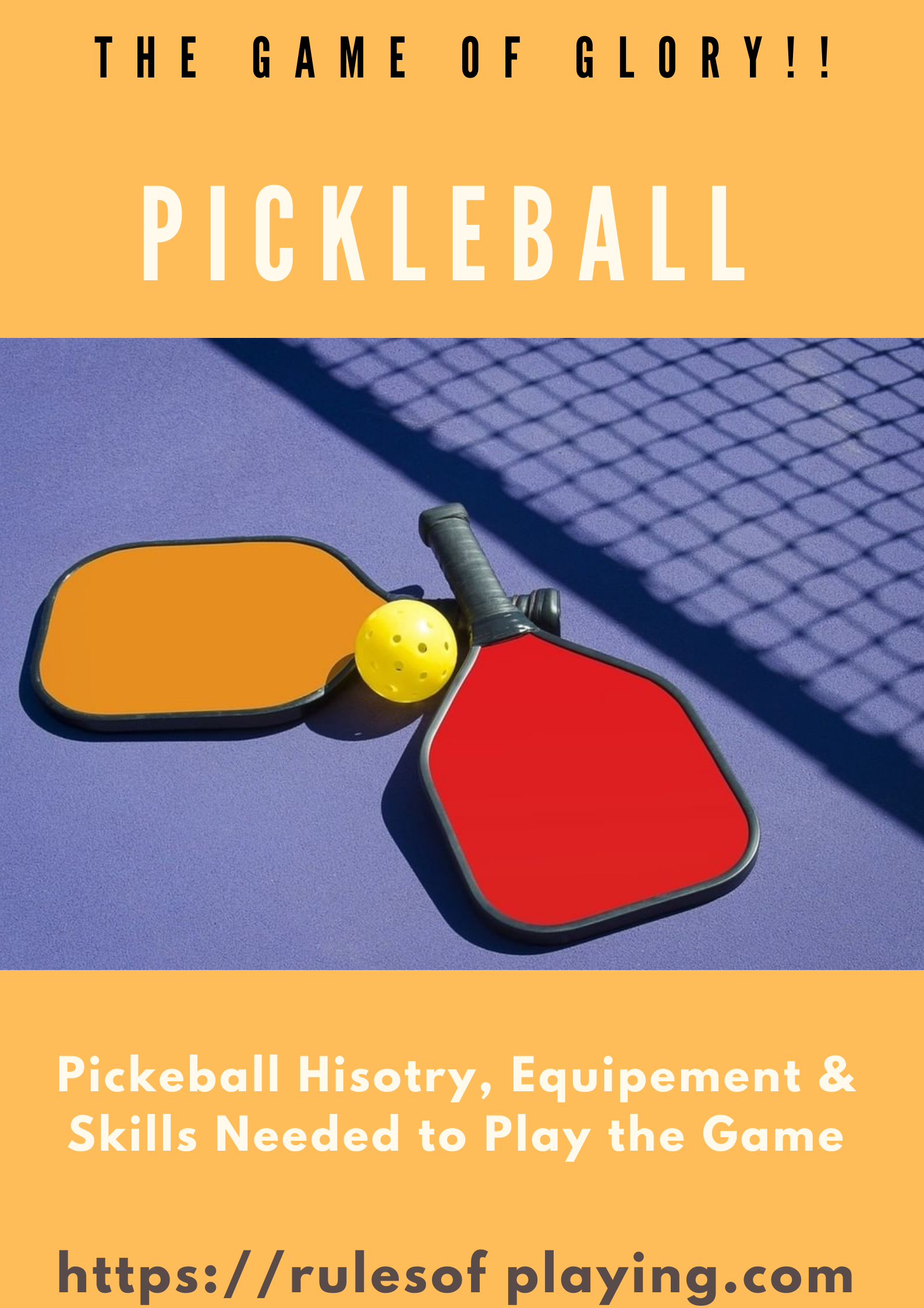 Pickleball History & Equipment