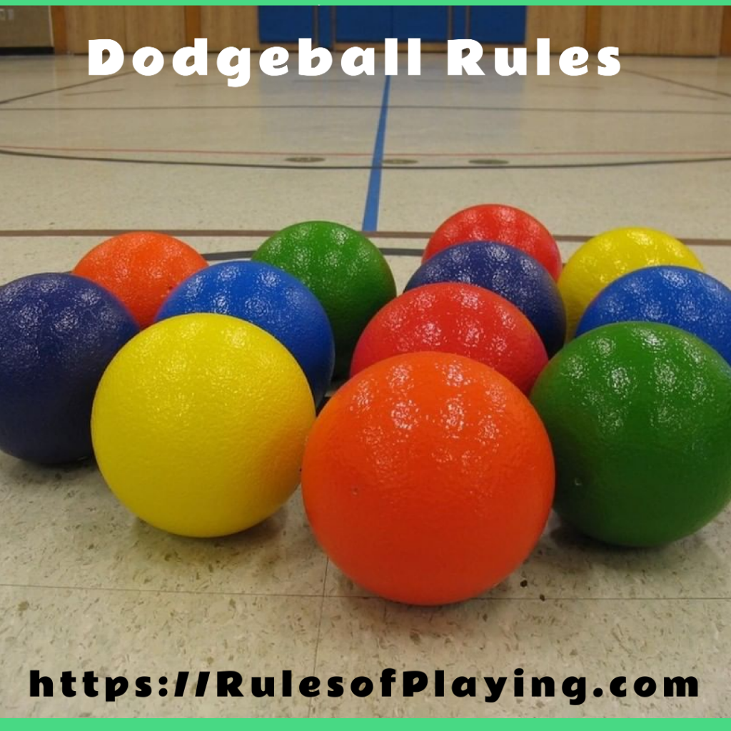 Dodgeball Rules How to Play Dodgeball Rules of Playing