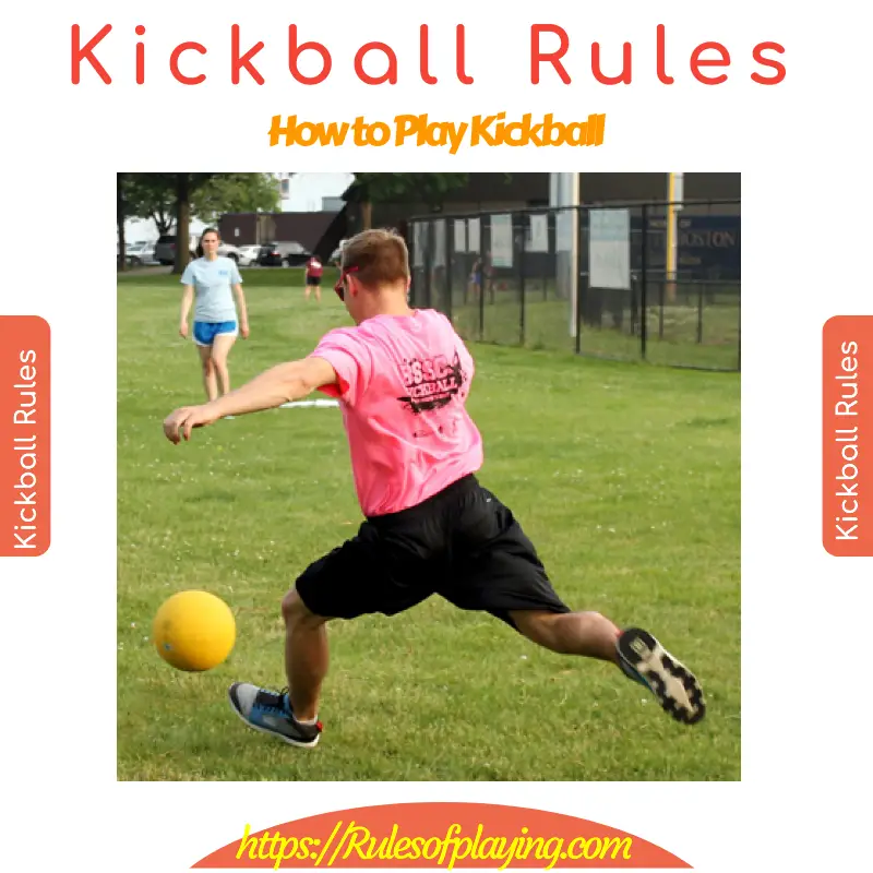 kickball rules, how to play kickball game
