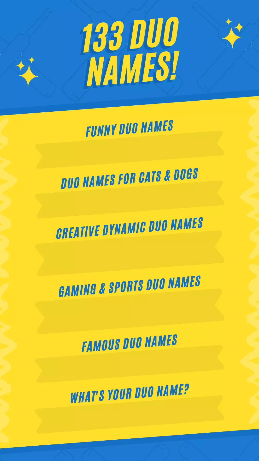 133 Duo Names, Funny, creative, wonderful, unique duo names for sports, games, work, company