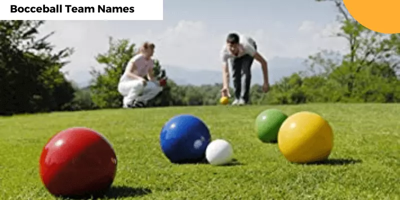 Bocceball Team Names