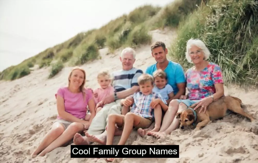 Cool Family Group Names