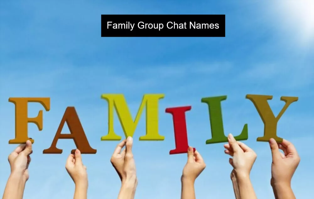 Family Group Chat Names