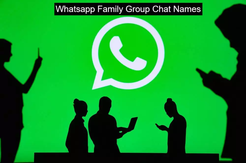 Whatsapp Family Group Chat Names