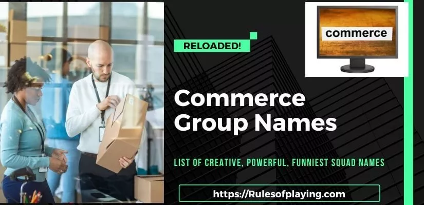 Commerce Group Names