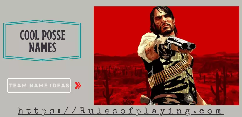 66 Cool Posse Names Funny Good Wild RDR2 Rules Of Playing