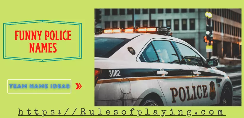 90 Funny Police Names Cop Law Enforcement Reloaded 