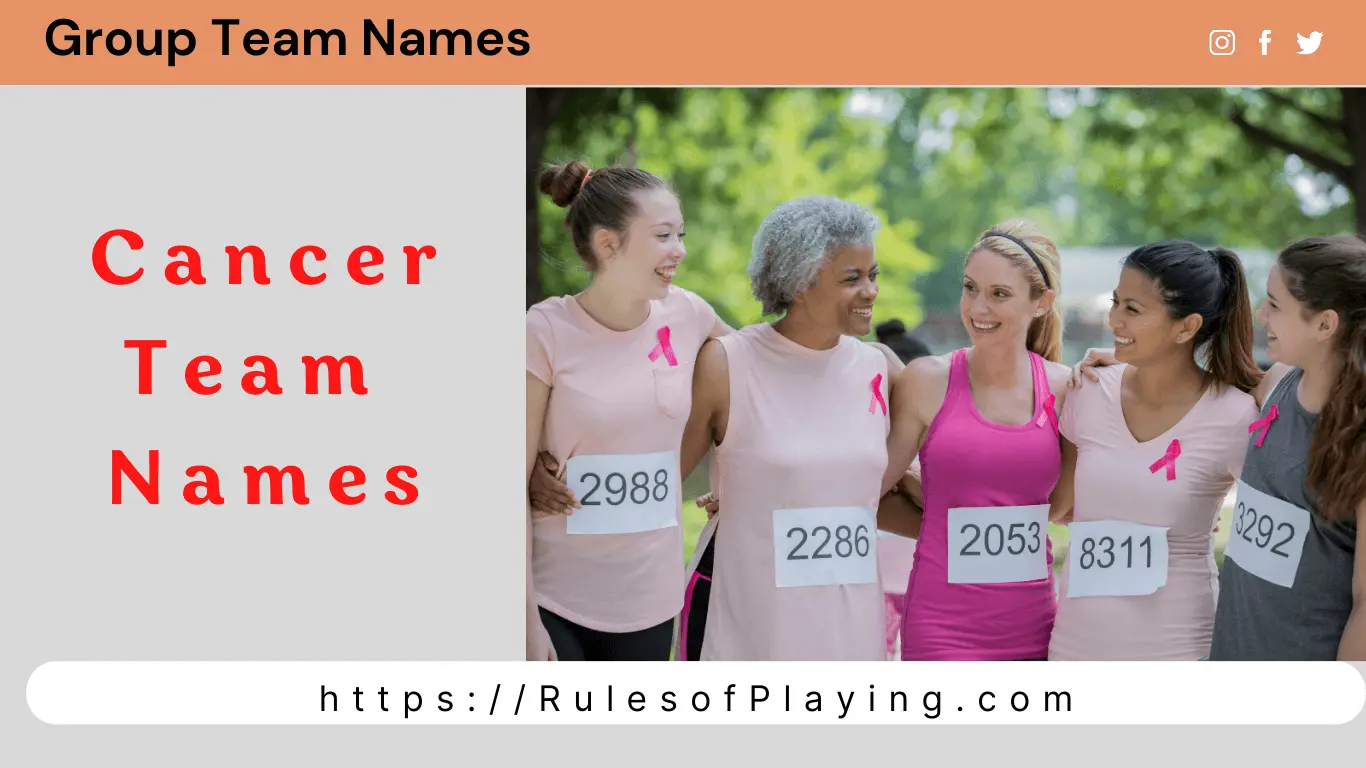 Cancer Team Names