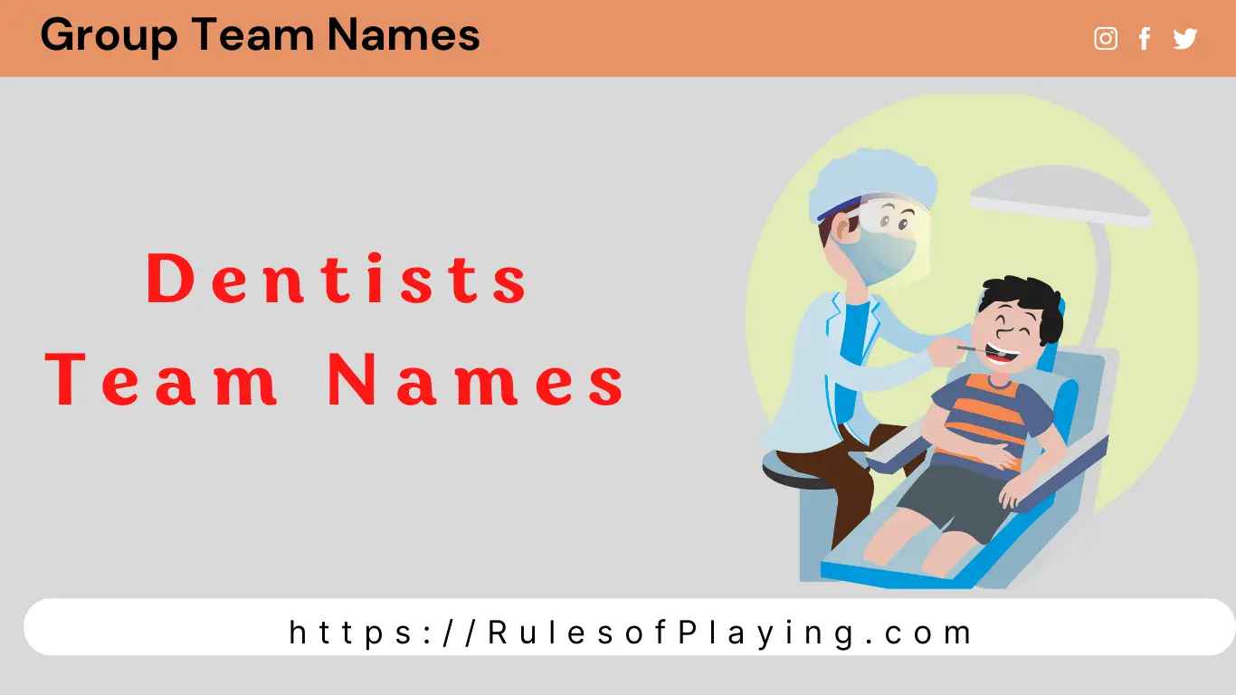 Dentist Team Names