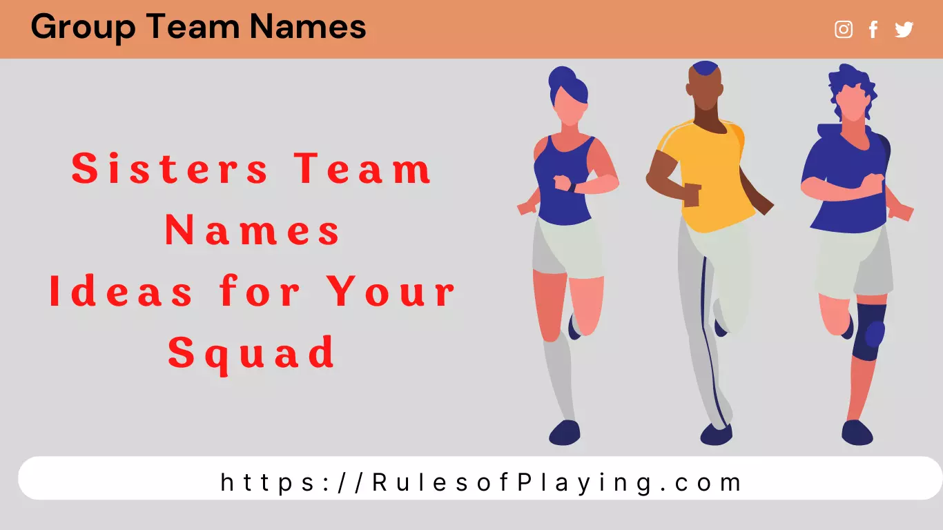 Sisters Team Names