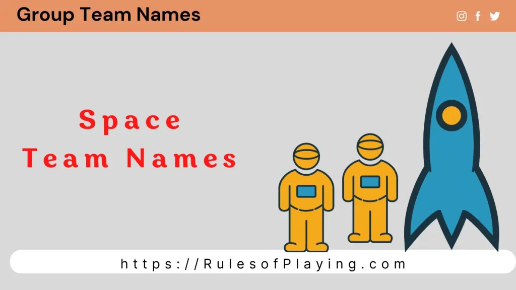 Space Team Names Awesome Badass Trivia List 2022